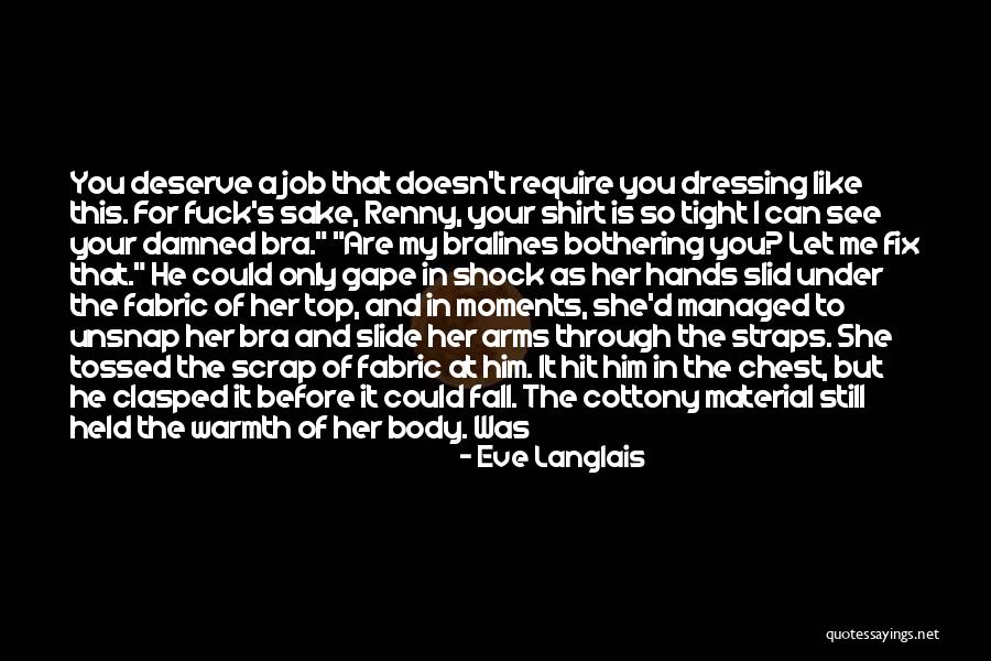 Aclama O Quotes By Eve Langlais Aclama O Quotes By Eve Langlais