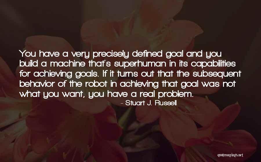 Aclaro Quotes By Stuart J. Russell Aclaro Quotes By Stuart J. Russell