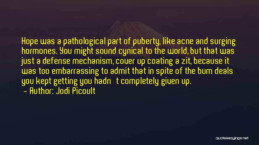 Acne Quotes By Jodi Picoult