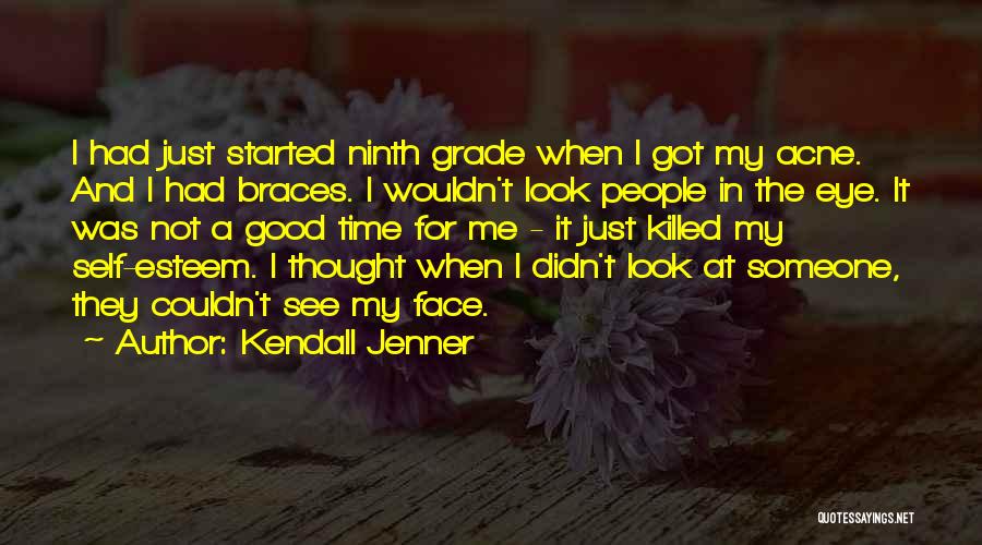 Acne Quotes By Kendall Jenner
