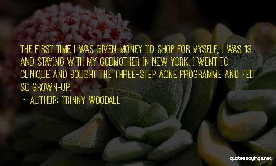 Acne Quotes By Trinny Woodall