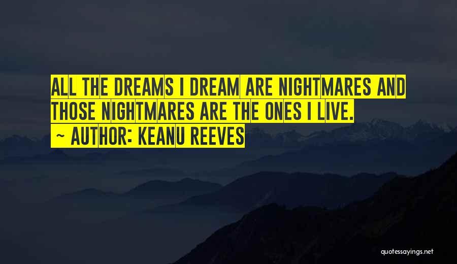 Acned Quotes By Keanu Reeves