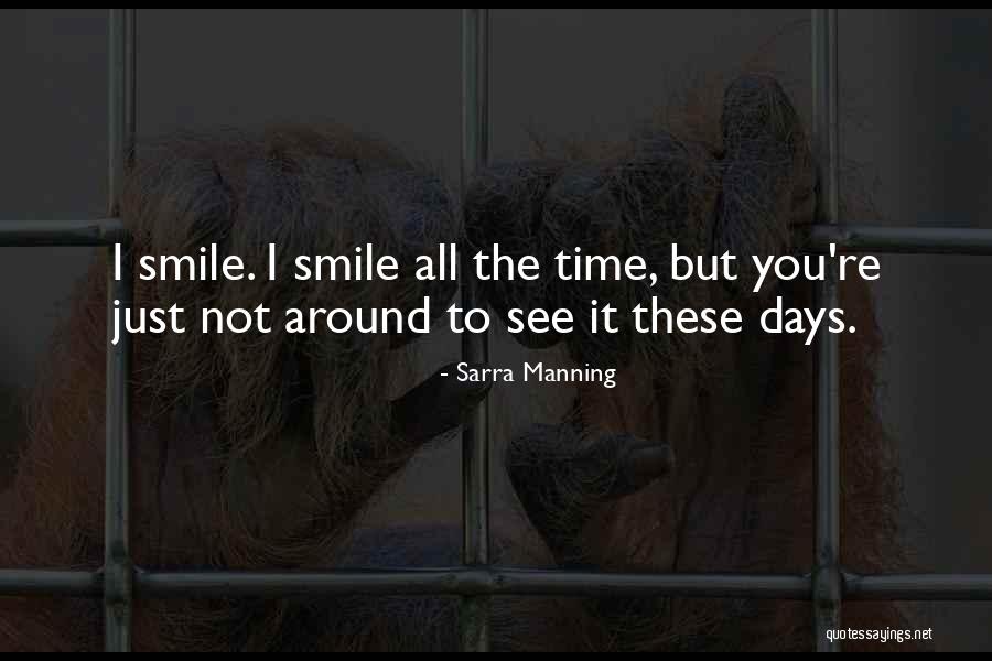 Acogedora Quotes By Sarra Manning Acogedora Quotes By Sarra Manning