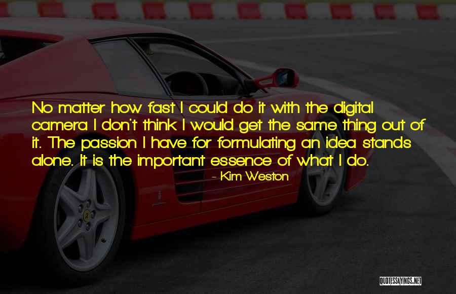 Acoger Sinonimo Quotes By Kim Weston Acoger Sinonimo Quotes By Kim Weston