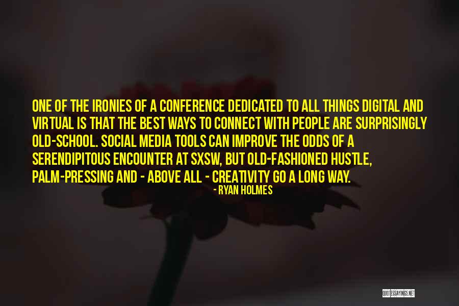 Acoger Sinonimo Quotes By Ryan Holmes Acoger Sinonimo Quotes By Ryan Holmes