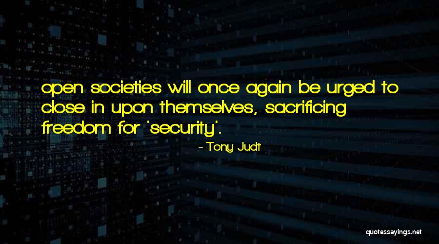 Acolher Sin Nimos Quotes By Tony Judt Acolher Sin Nimos Quotes By Tony Judt