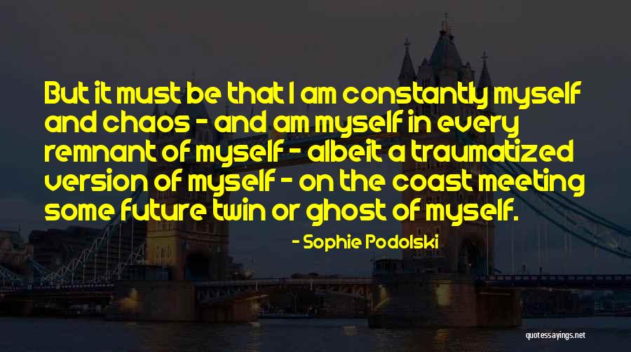 Acolher Sinonimo Quotes By Sophie Podolski Acolher Sinonimo Quotes By Sophie Podolski