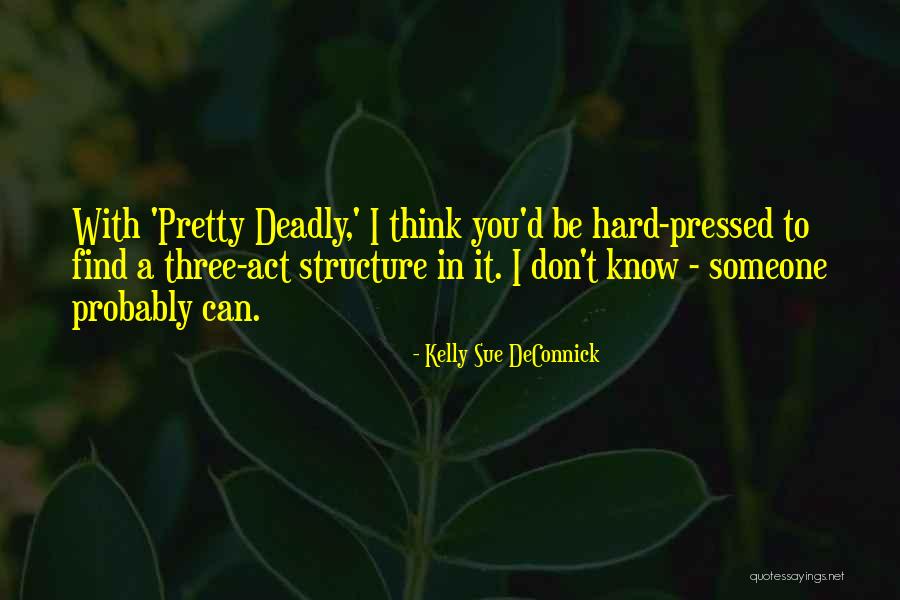 Acompanhado Em Quotes By Kelly Sue DeConnick Acompanhado Em Quotes By Kelly Sue DeConnick