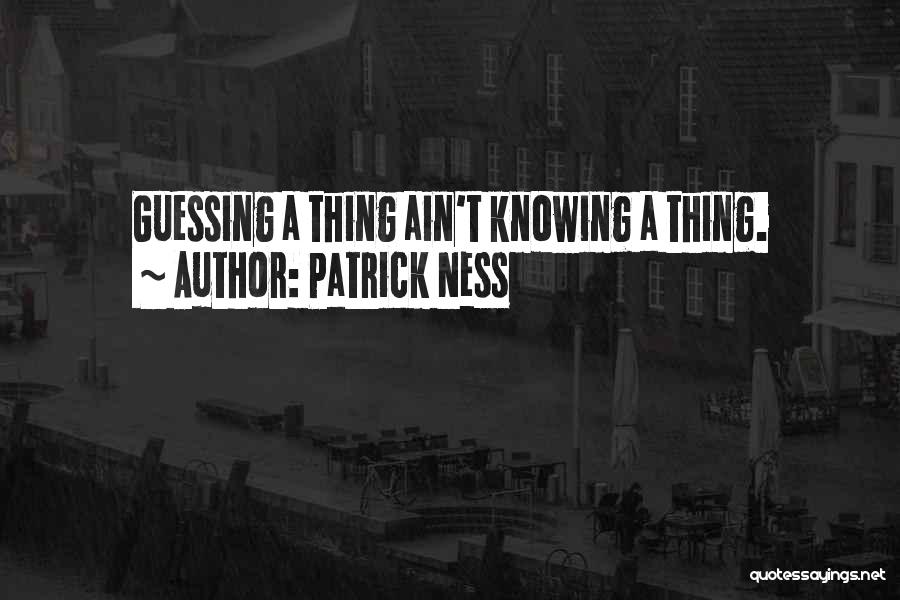 Acong Gmail Quotes By Patrick Ness