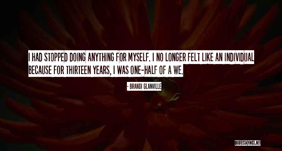 Aconsejarte Quotes By Brandi Glanville Aconsejarte Quotes By Brandi Glanville