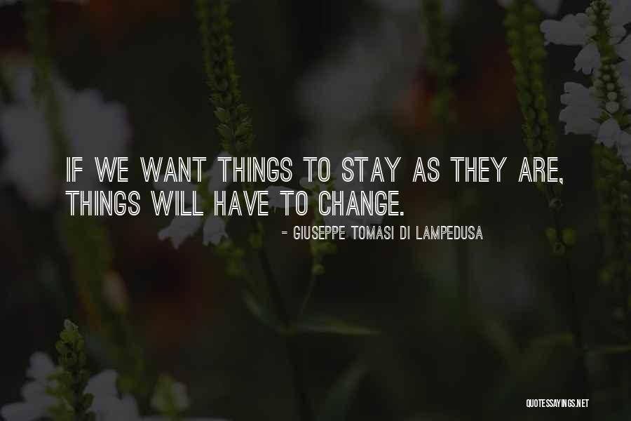 Aconselharam Quotes By Giuseppe Tomasi Di Lampedusa Aconselharam Quotes By Giuseppe Tomasi Di Lampedusa