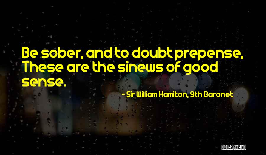 Aconte A Quotes By Sir William Hamilton, 9th Baronet Aconte A Quotes By Sir William Hamilton, 9th Baronet