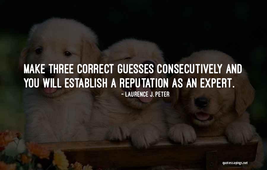 Acontecemadeira Quotes By Laurence J. Peter Acontecemadeira Quotes By Laurence J. Peter