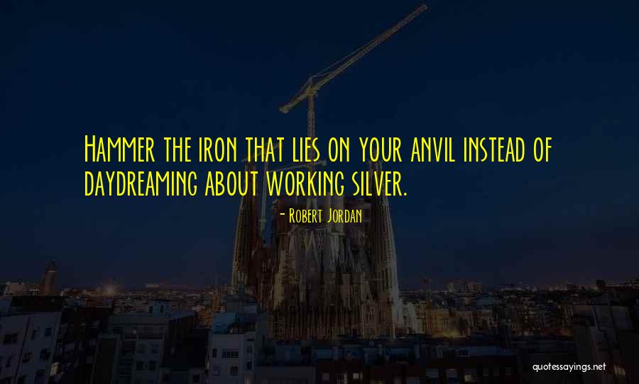 Acontecemadeira Quotes By Robert Jordan Acontecemadeira Quotes By Robert Jordan