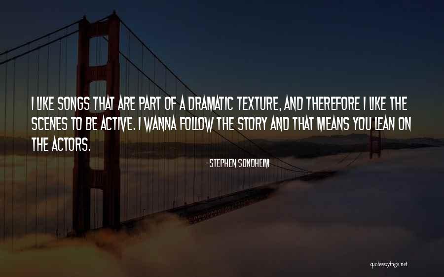 Acontecer Do Quotes By Stephen Sondheim Acontecer Do Quotes By Stephen Sondheim