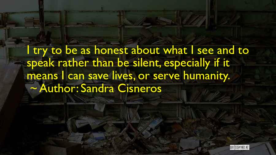 Aconteceu Te Quotes By Sandra Cisneros