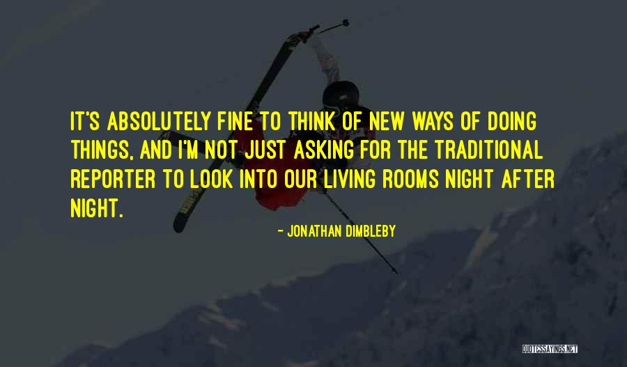 Acontecimientos Importantes Quotes By Jonathan Dimbleby Acontecimientos Importantes Quotes By Jonathan Dimbleby