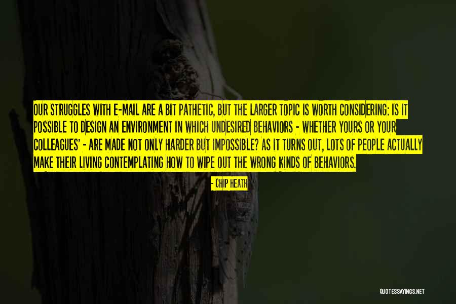 Acoperisuri Pentru Quotes By Chip Heath Acoperisuri Pentru Quotes By Chip Heath