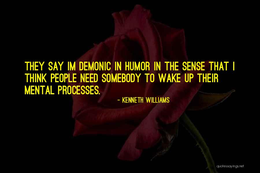 Acoperisuri Quotes By Kenneth Williams Acoperisuri Quotes By Kenneth Williams