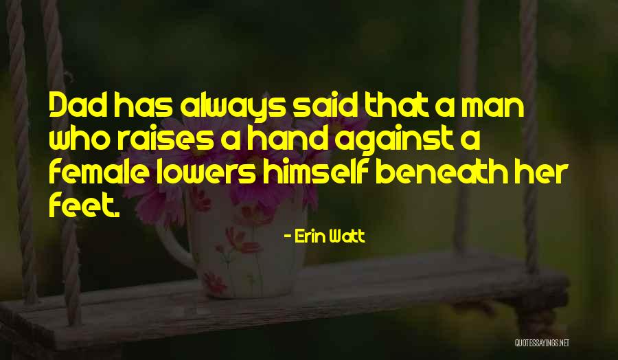 Acordei Emburrado Quotes By Erin Watt Acordei Emburrado Quotes By Erin Watt