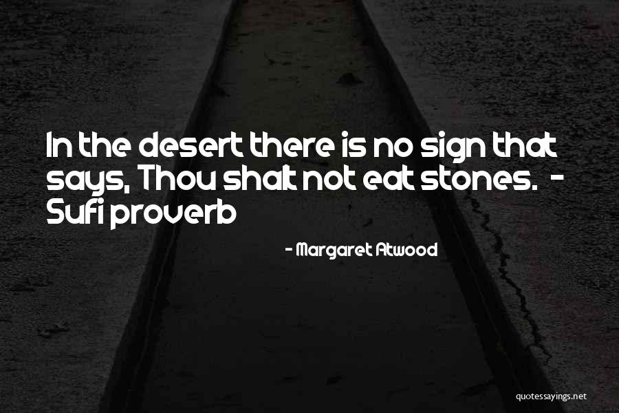Acordei Emburrado Quotes By Margaret Atwood Acordei Emburrado Quotes By Margaret Atwood