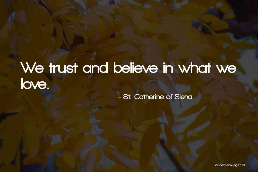 Acordes Ukulele Quotes By St. Catherine Of Siena