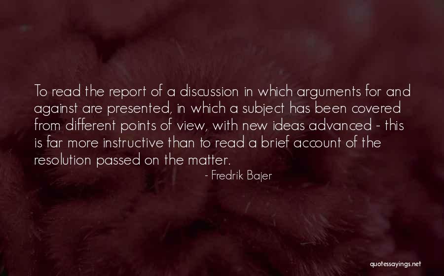 Acordos Quotes By Fredrik Bajer Acordos Quotes By Fredrik Bajer