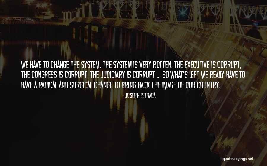 Acortador Quotes By Joseph Estrada Acortador Quotes By Joseph Estrada