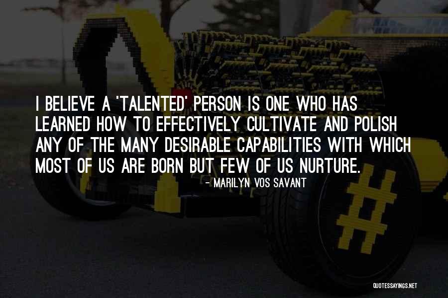 Acosador Quotes By Marilyn Vos Savant Acosador Quotes By Marilyn Vos Savant