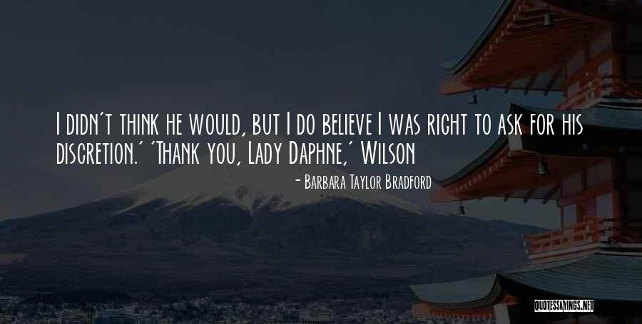 Acosmic Quotes By Barbara Taylor Bradford Acosmic Quotes By Barbara Taylor Bradford
