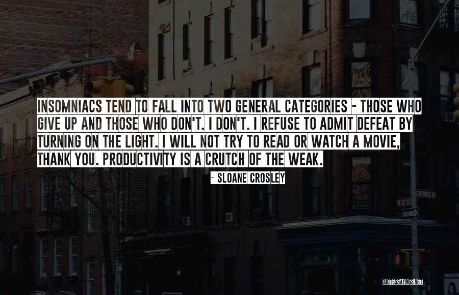 Acoso Callejero Quotes By Sloane Crosley Acoso Callejero Quotes By Sloane Crosley
