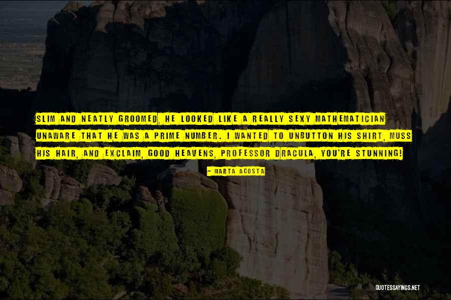 Acosta Quotes By Marta Acosta Acosta Quotes By Marta Acosta