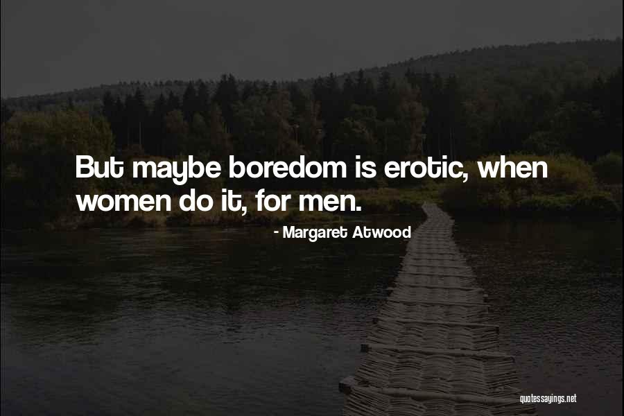 Acostado In English Translation Quotes By Margaret Atwood Acostado In English Translation Quotes By Margaret Atwood
