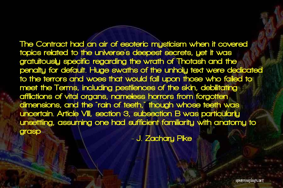 Acostumbrado A La Quotes By J. Zachary Pike Acostumbrado A La Quotes By J. Zachary Pike