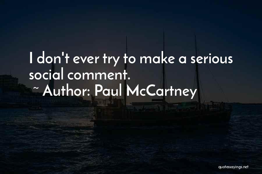 Acostumbrar Definicion Quotes By Paul McCartney