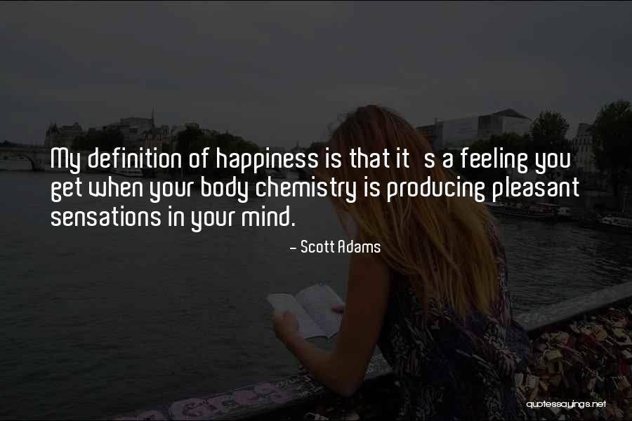 Acostumbrarme A Dejar Quotes By Scott Adams Acostumbrarme A Dejar Quotes By Scott Adams