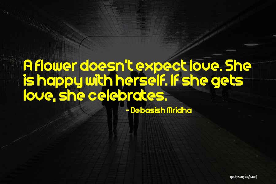 Acostumbrarme Quotes By Debasish Mridha Acostumbrarme Quotes By Debasish Mridha