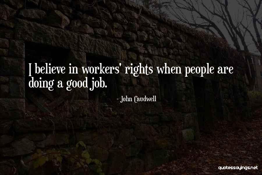 Acostumbrarme Quotes By John Caudwell Acostumbrarme Quotes By John Caudwell