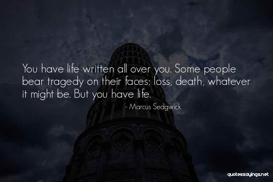 Acostumbrarte A Ganar Quotes By Marcus Sedgwick Acostumbrarte A Ganar Quotes By Marcus Sedgwick