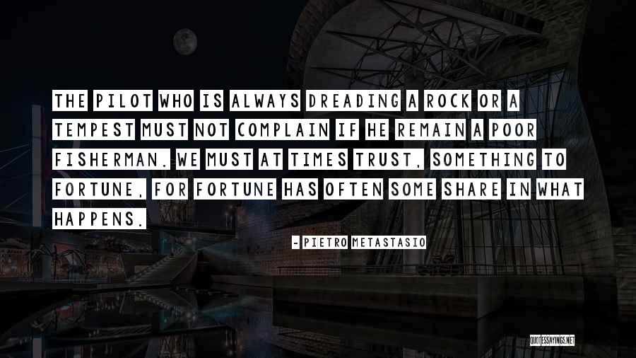 Acostumbrate Quotes By Pietro Metastasio Acostumbrate Quotes By Pietro Metastasio