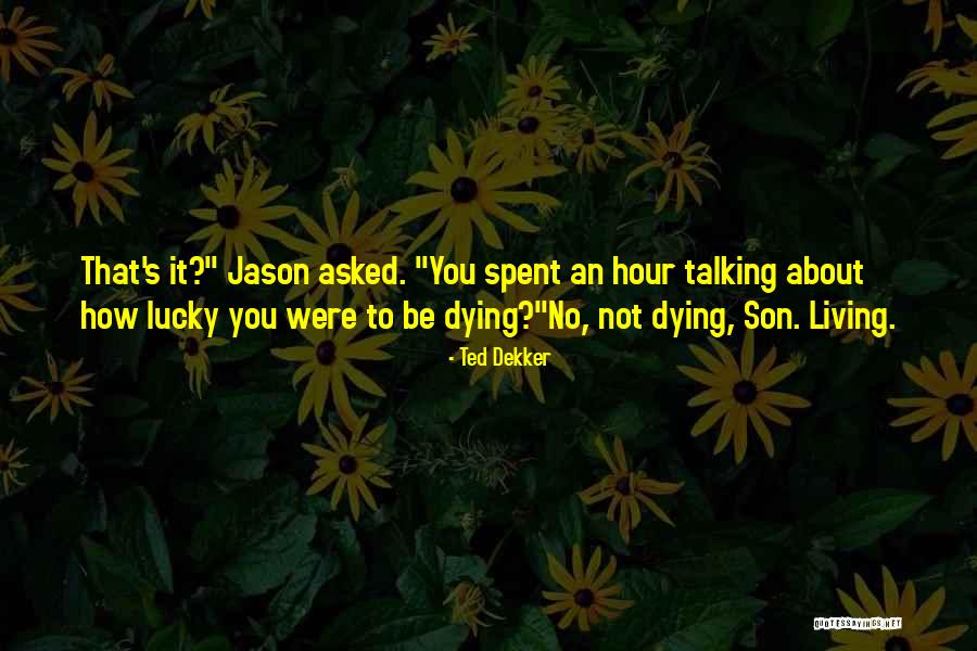 Acotar Elain Quotes By Ted Dekker Acotar Elain Quotes By Ted Dekker