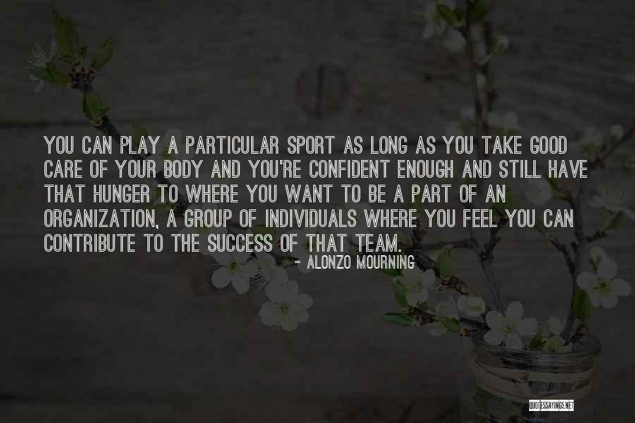Acotar Significado Quotes By Alonzo Mourning Acotar Significado Quotes By Alonzo Mourning