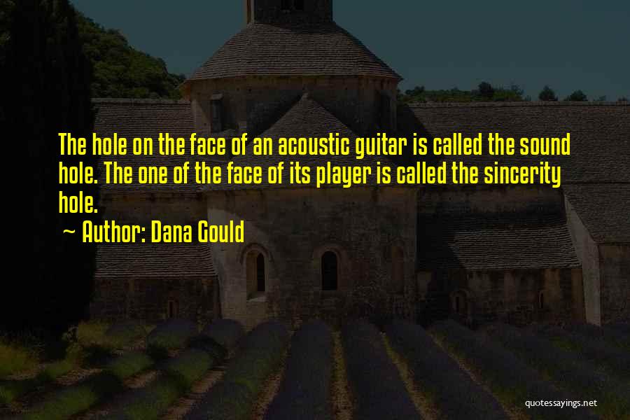 Acoustic Guitar Quotes By Dana Gould