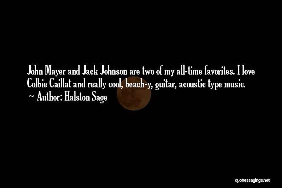 Acoustic Guitar Quotes By Halston Sage