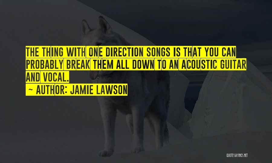 Acoustic Guitar Quotes By Jamie Lawson