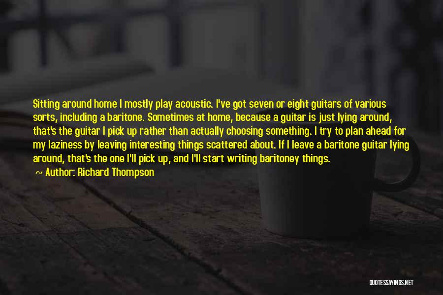 Acoustic Guitar Quotes By Richard Thompson