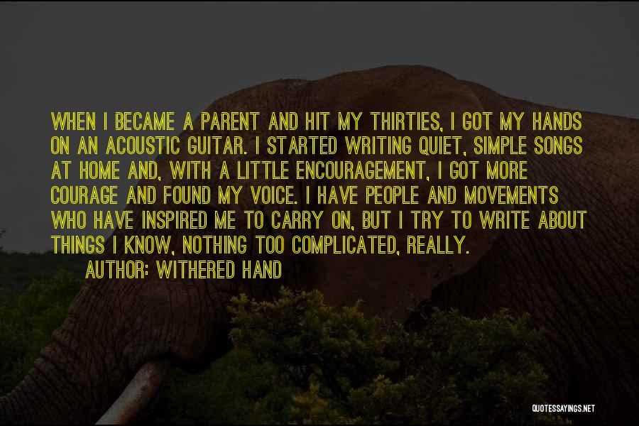 Acoustic Guitar Quotes By Withered Hand