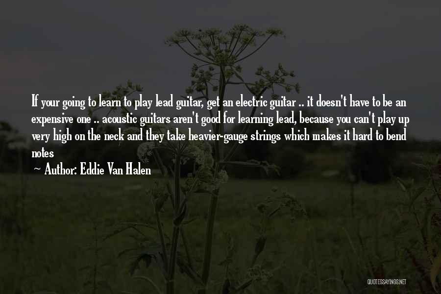 Acoustic Music Quotes By Eddie Van Halen