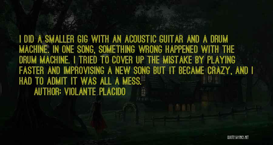 Acoustic Quotes By Violante Placido