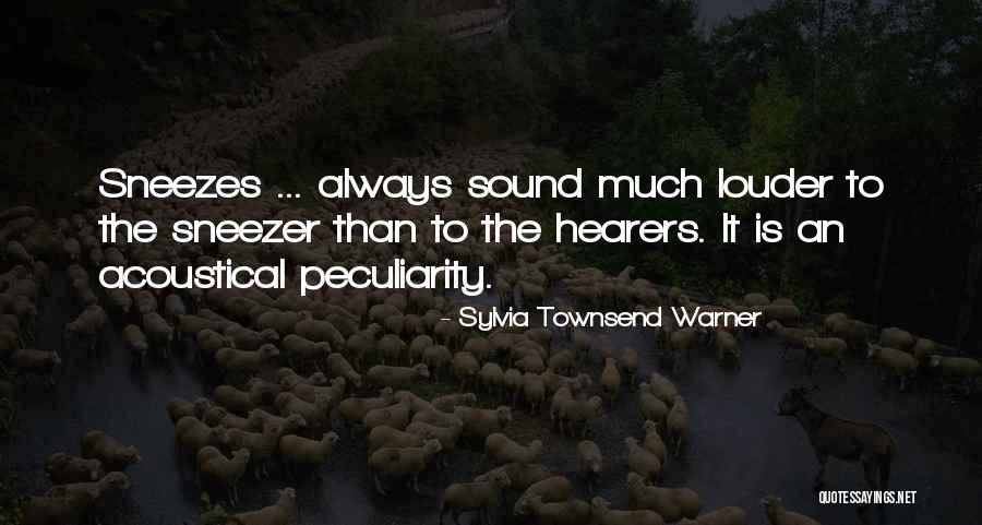 Acoustical Quotes By Sylvia Townsend Warner Acoustical Quotes By Sylvia Townsend Warner